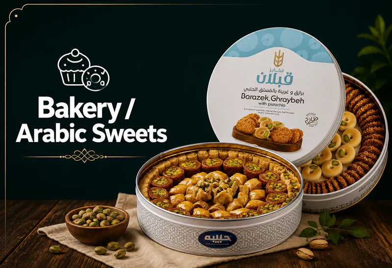 Bakery / Arabic Sweets
